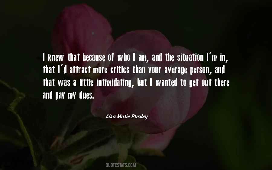 Lisa Marie Presley Quotes #421759