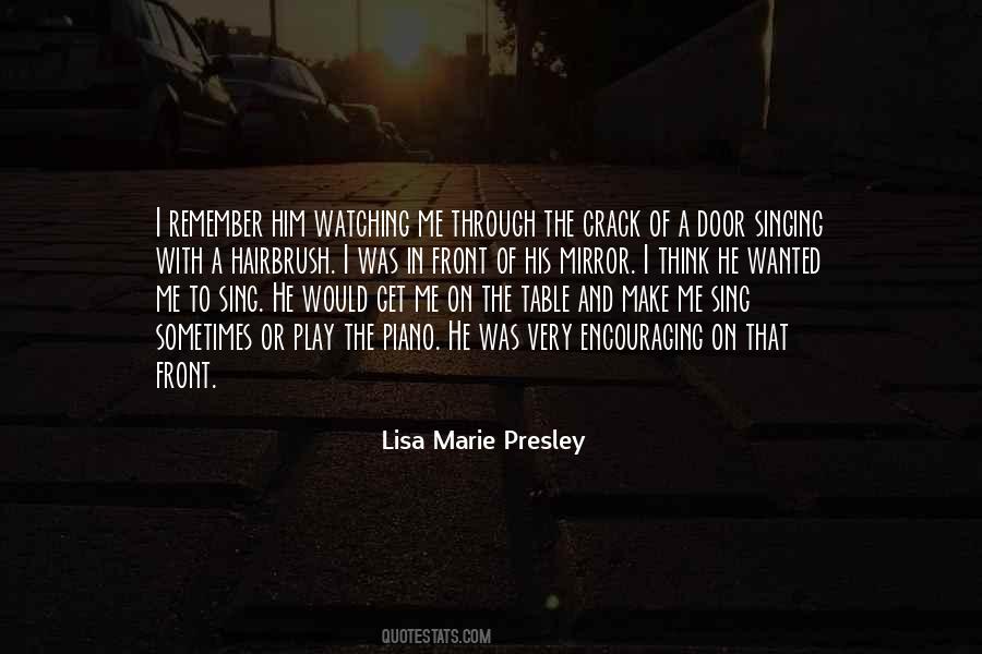 Lisa Marie Quotes #1321770