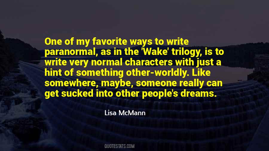 Lisa Mcmann Quotes #22477