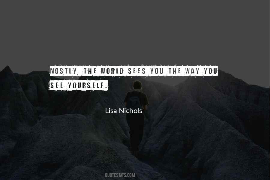 Lisa Nichols Quotes #849872