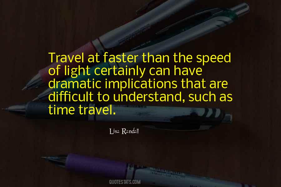 Lisa Randall Quotes #1485229