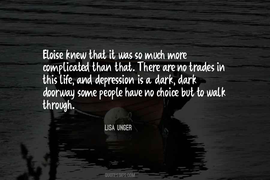 Lisa Unger Quotes #103728