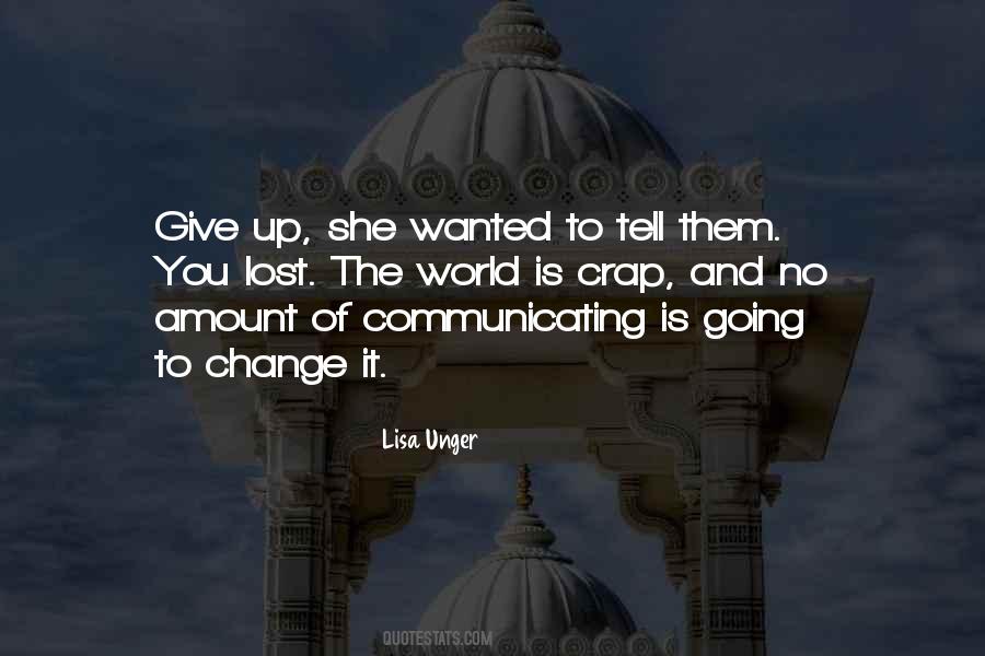 Lisa Unger Quotes #592788