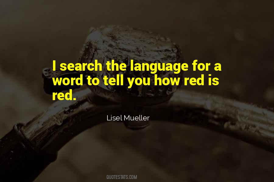 Lisel Mueller Quotes #1143458