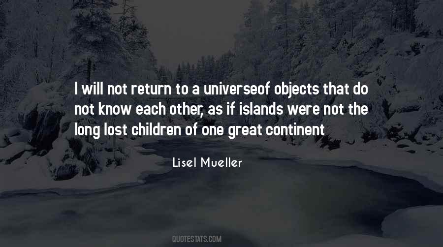 Lisel Mueller Quotes #1582555