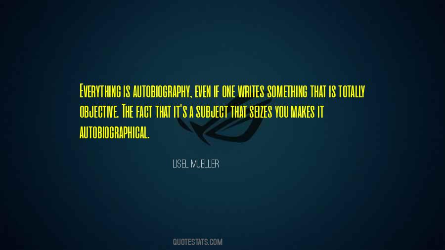 Lisel Mueller Quotes #1706276