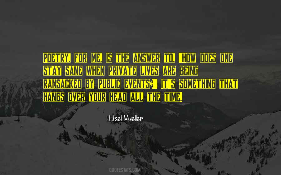 Lisel Mueller Quotes #358992