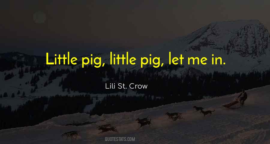 Little Crow Quotes #1372074