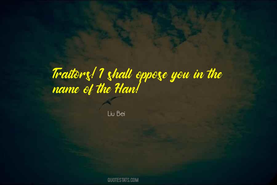 Liu Bei Quotes #1553005