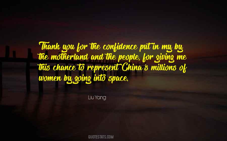Liu Yang Quotes #295389