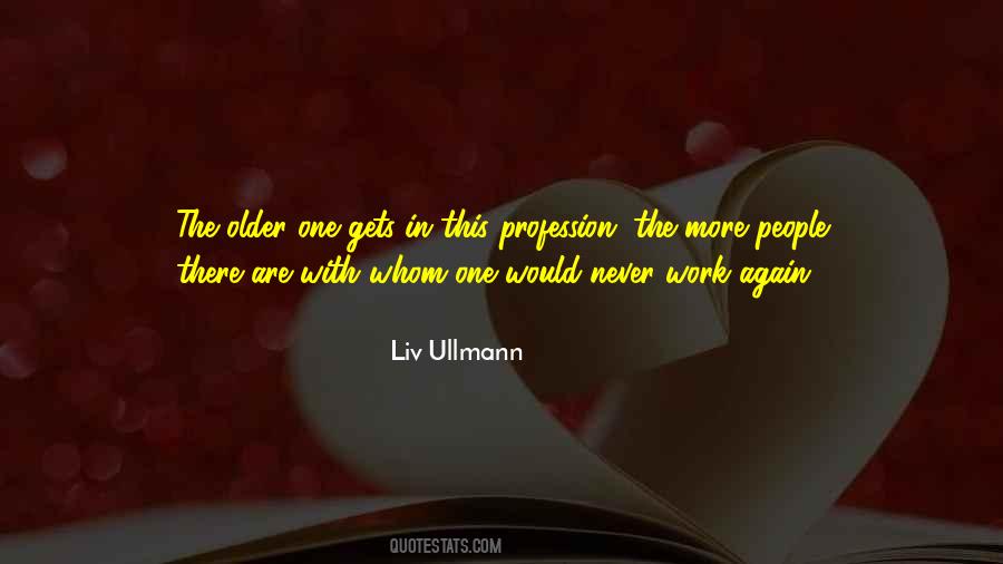 Liv Ullmann Quotes #50855