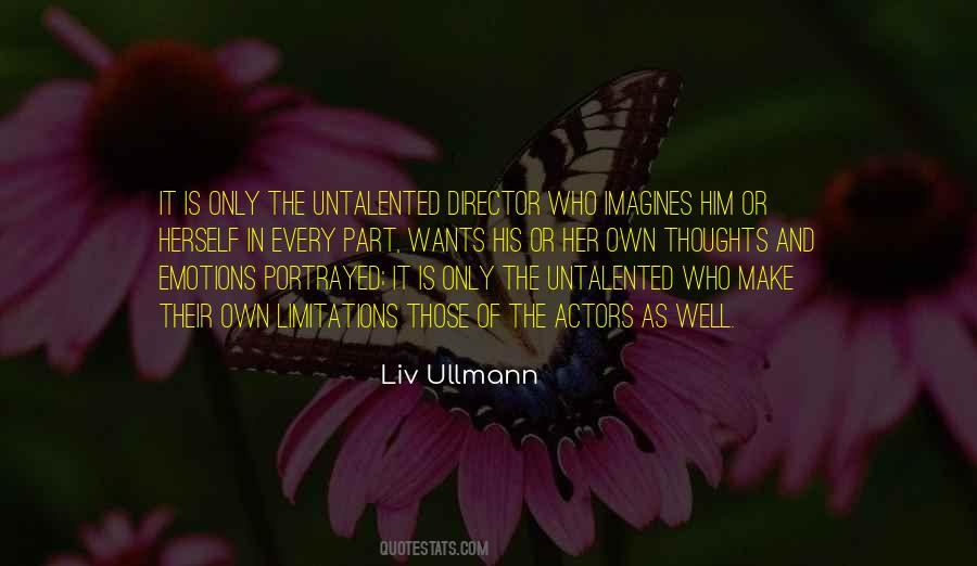 Liv Ullmann Quotes #832955