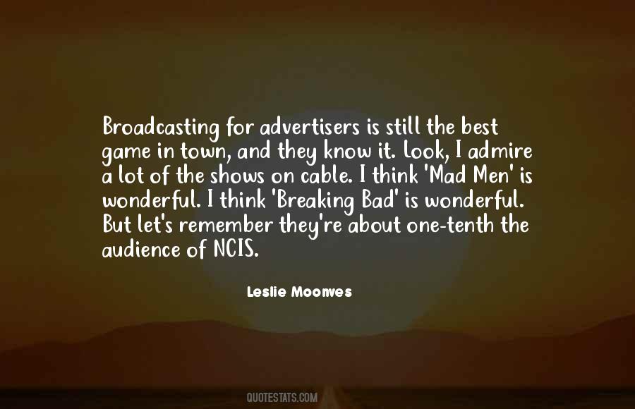 Quotes About Broadcasting #655226
