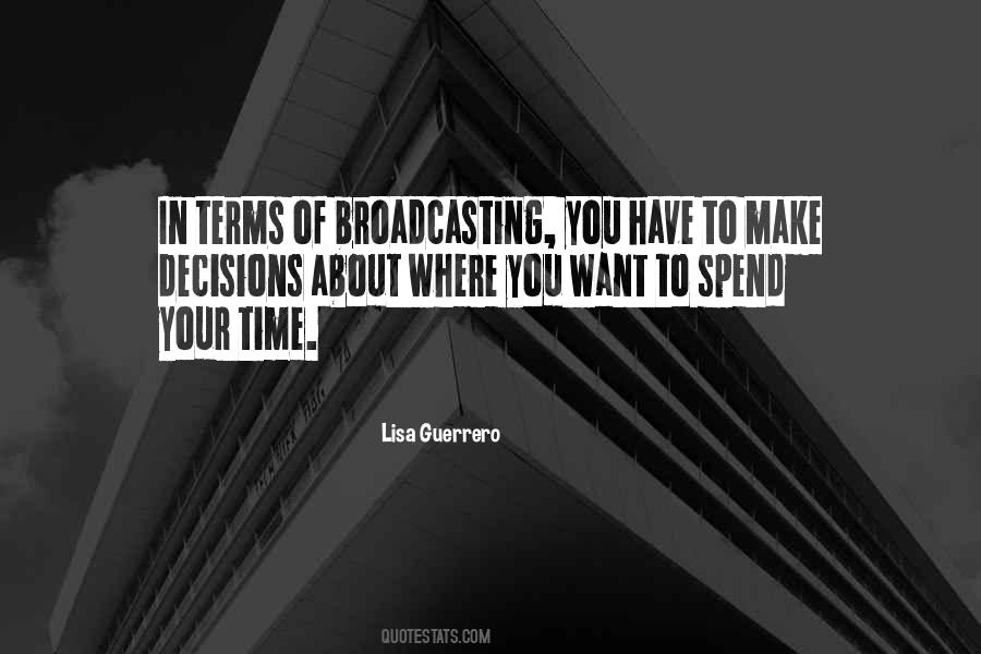 Quotes About Broadcasting #767368
