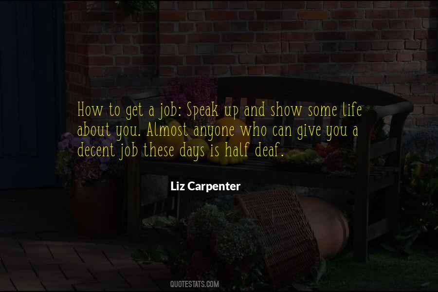 Liz Carpenter Quotes #1254381