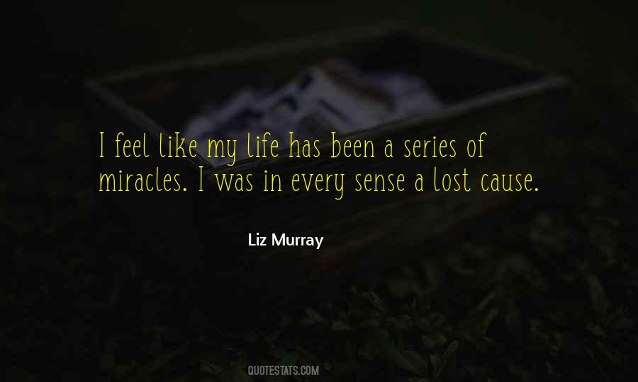 Liz Murray Quotes #1563006