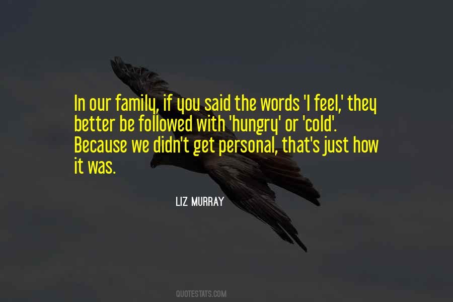 Liz Murray Quotes #564604