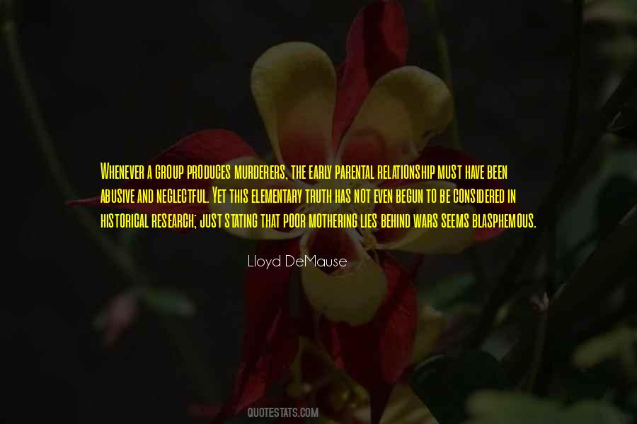 Lloyd Demause Quotes #894708