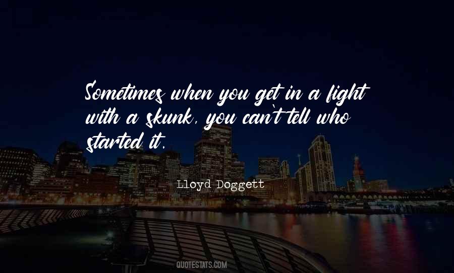 Lloyd Doggett Quotes #1125247