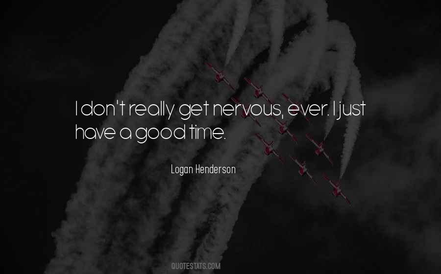 Logan Henderson Quotes #174614