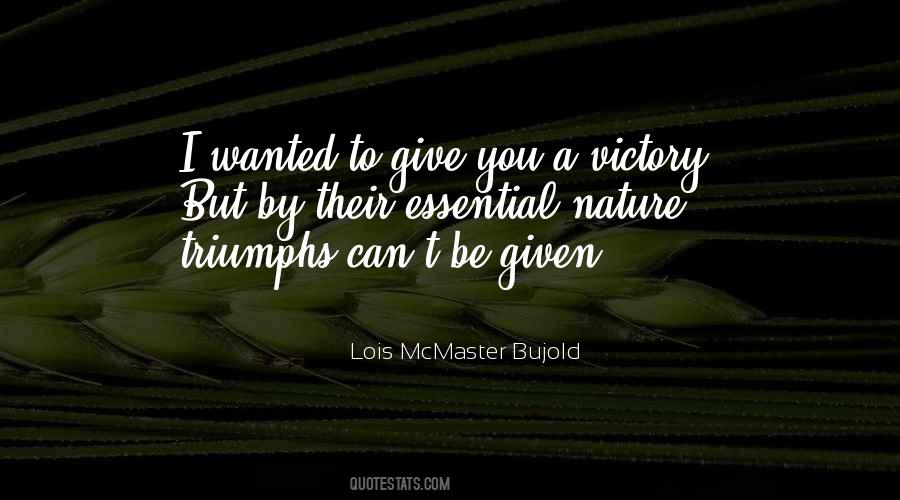 Lois Mcmaster Bujold Quotes #265773