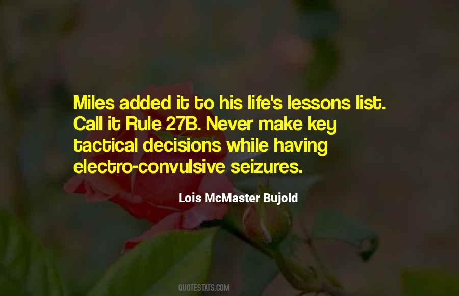 Lois Mcmaster Bujold Quotes #457260