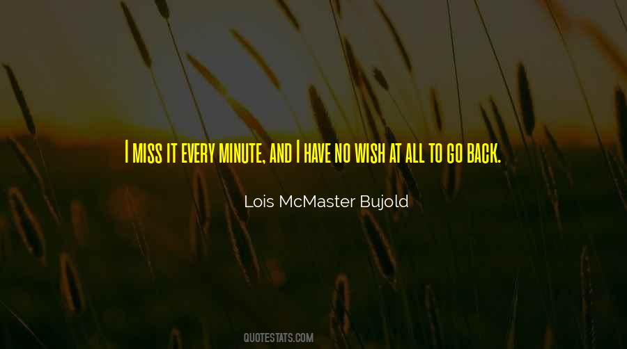 Lois Mcmaster Bujold Quotes #79228