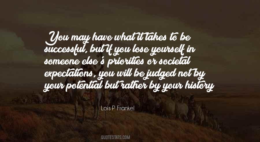 Lois P Frankel Quotes #1270270