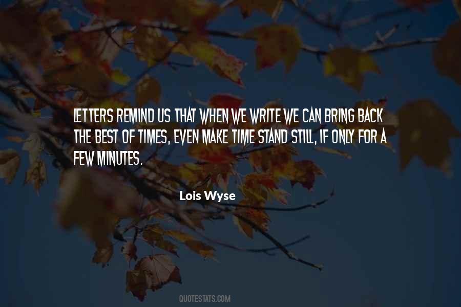 Lois Wyse Quotes #1838947