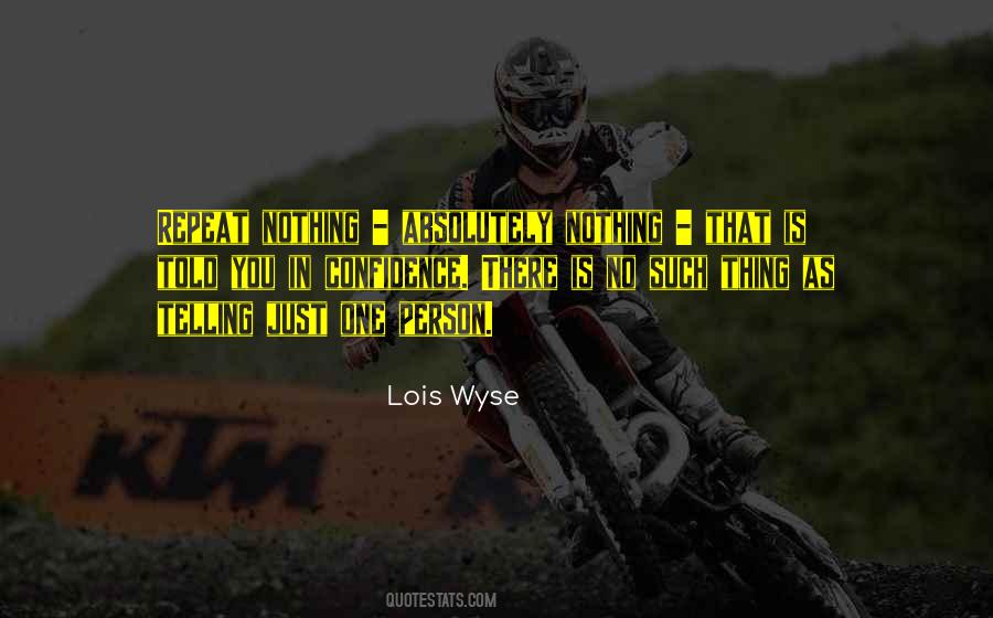 Lois Wyse Quotes #49262