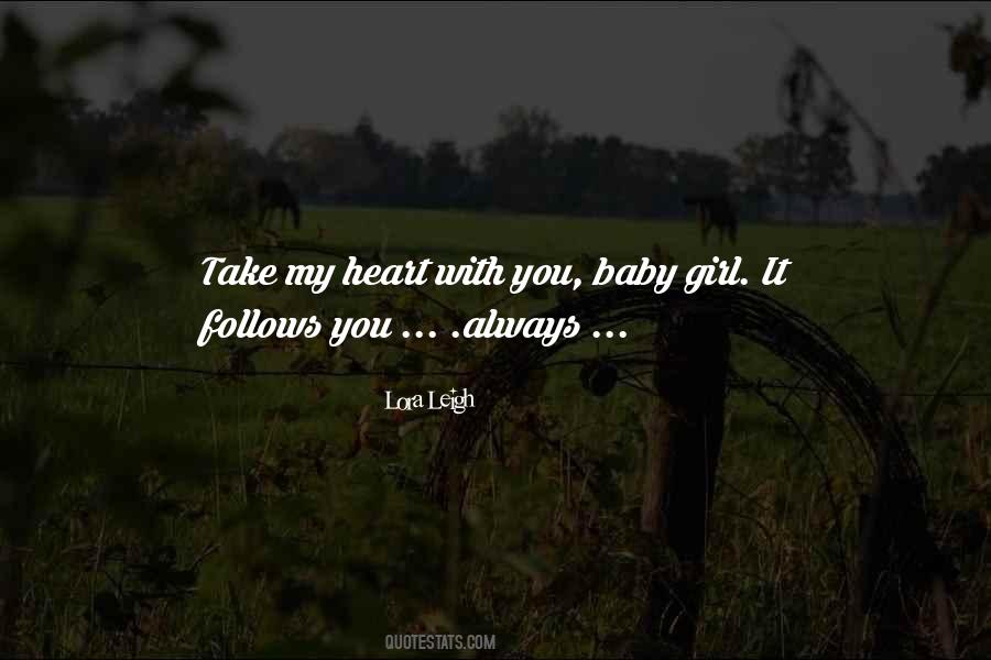 Lora Leigh Quotes #1464253