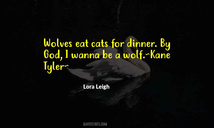 Lora Leigh Quotes #1551848