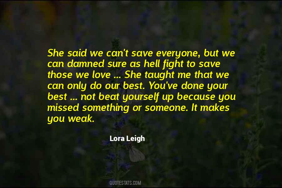 Lora Leigh Quotes #309542