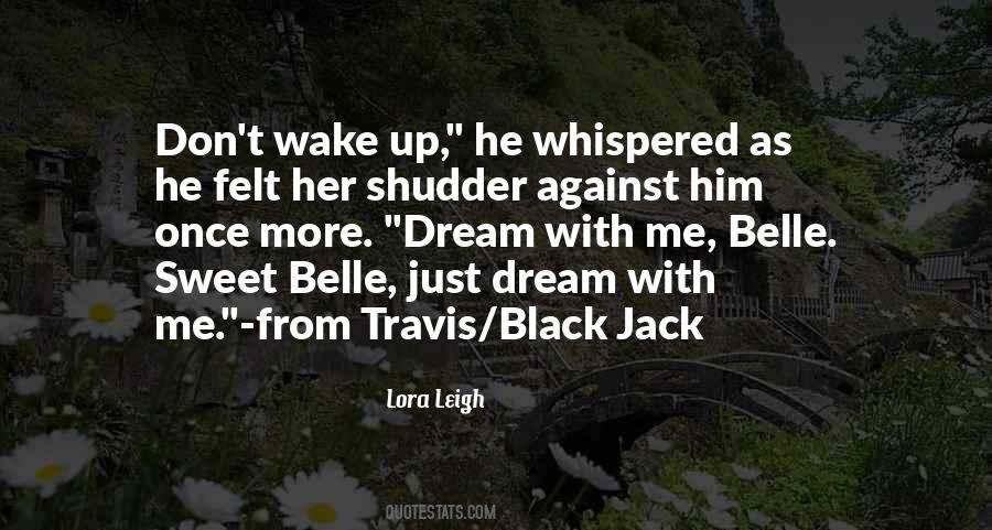 Lora Leigh Quotes #330347