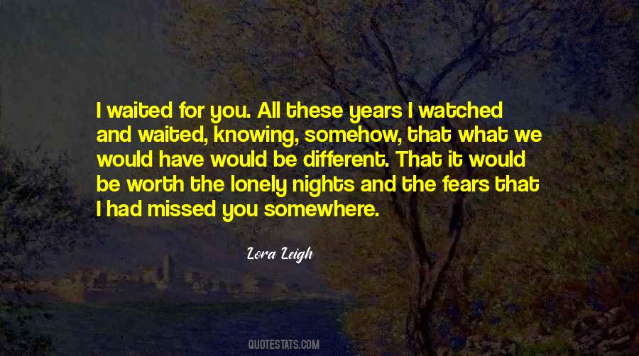 Lora Leigh Quotes #446582