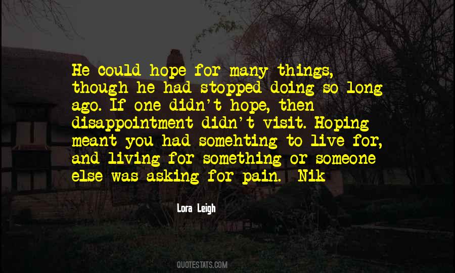 Lora Leigh Quotes #586486