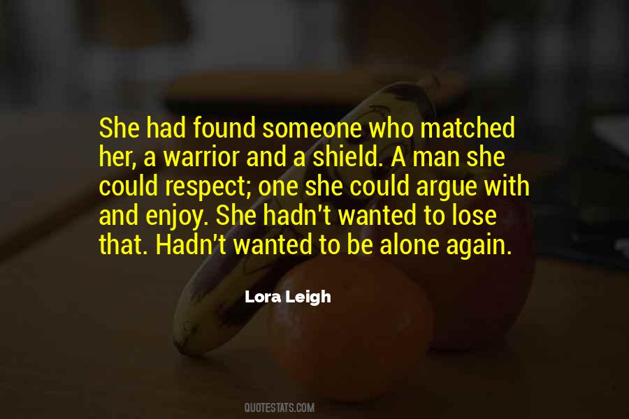 Lora Leigh Quotes #729170