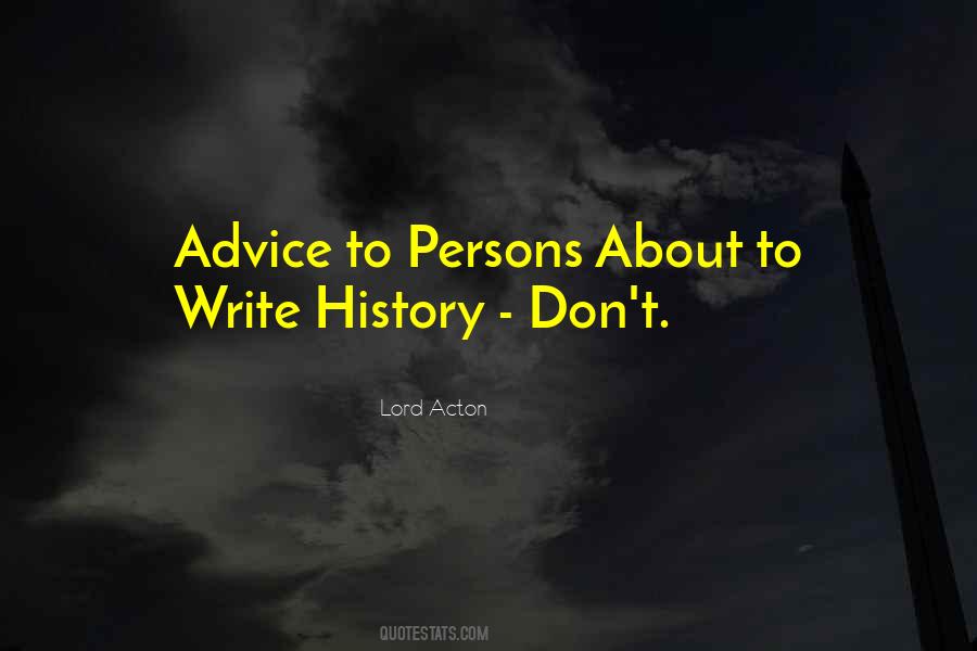 Lord Acton Quotes #1218413