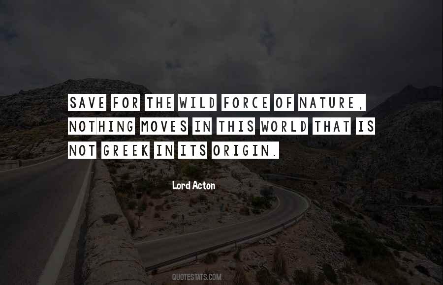 Lord Acton Quotes #877982