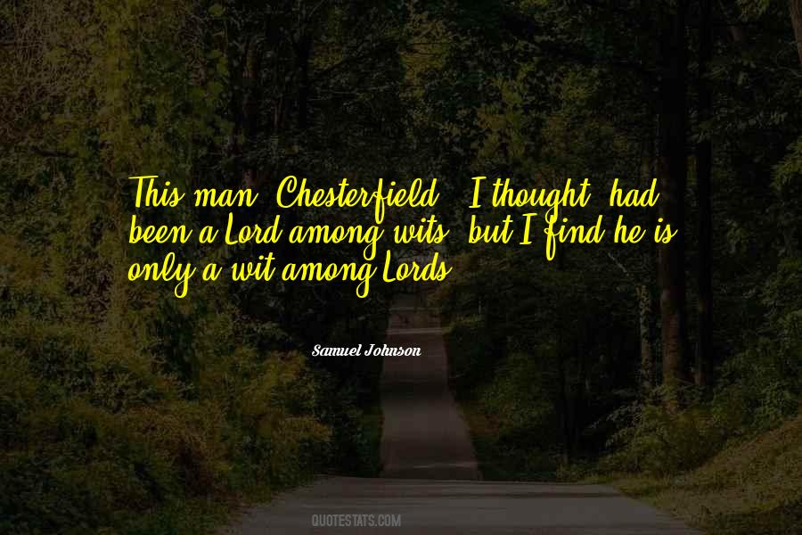 Lord Chesterfield Quotes #149125