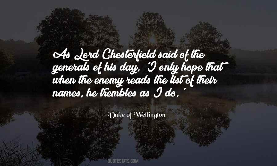 Lord Chesterfield Quotes #1513638