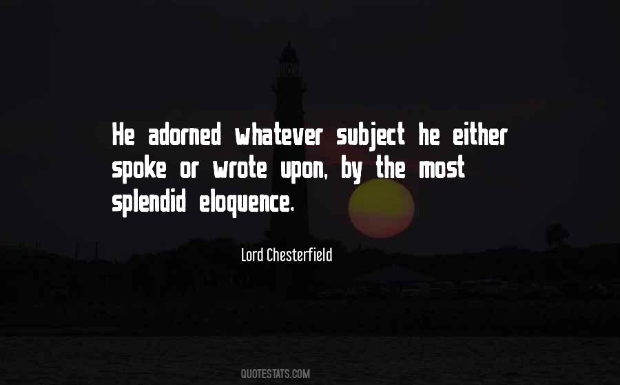 Lord Chesterfield Quotes #278532