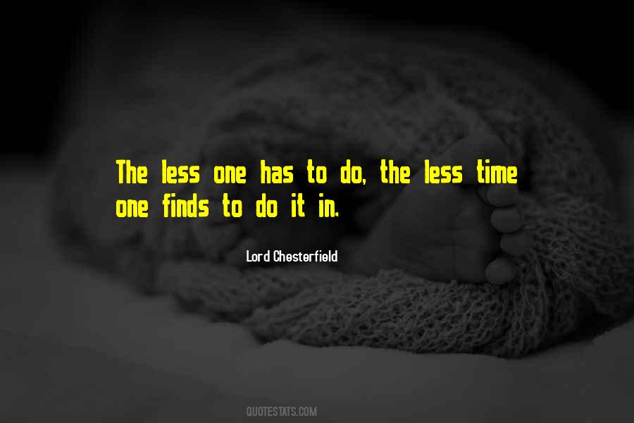Lord Chesterfield Quotes #293523