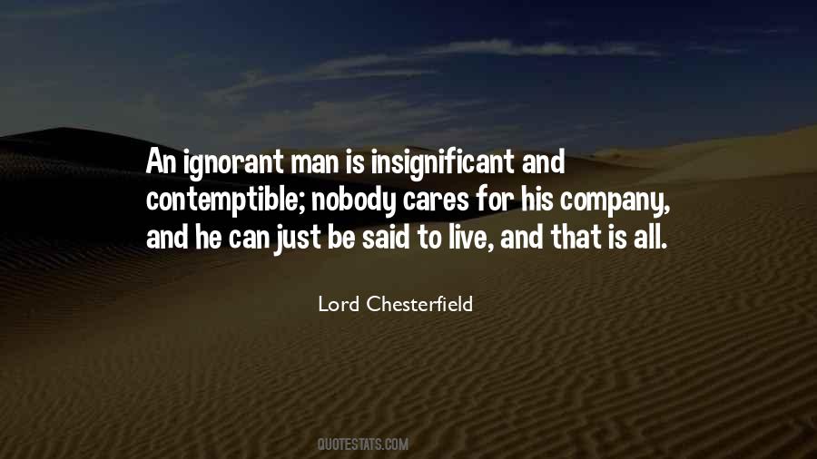 Lord Chesterfield Quotes #360