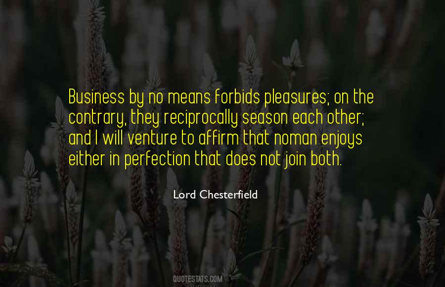 Lord Chesterfield Quotes #478785