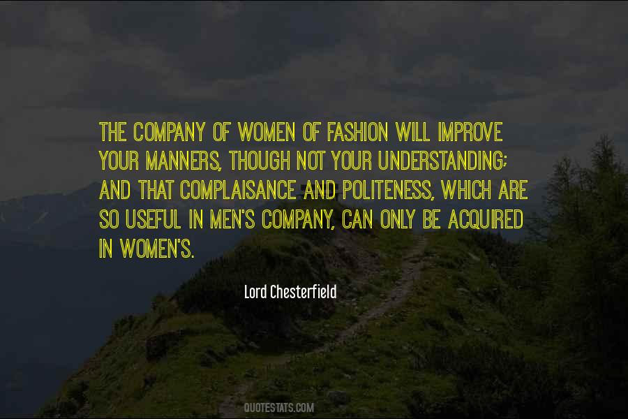 Lord Chesterfield Quotes #509745
