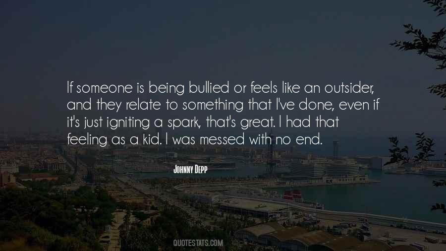 Quotes About Feeling Like An Outsider #15939
