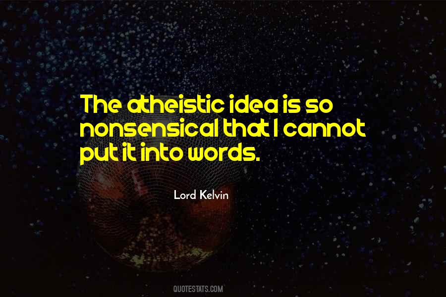 Lord Kelvin Quotes #122328