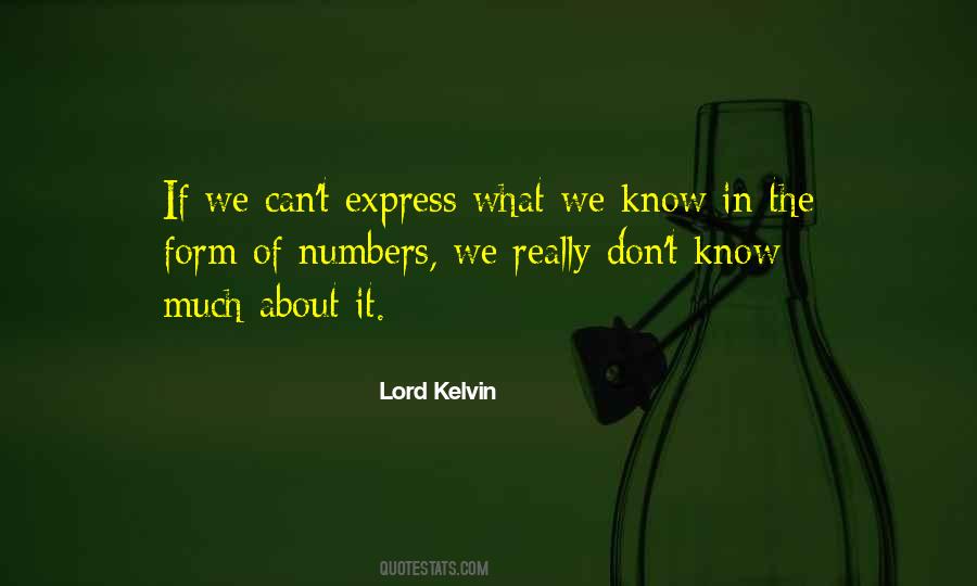 Lord Kelvin Quotes #1683738