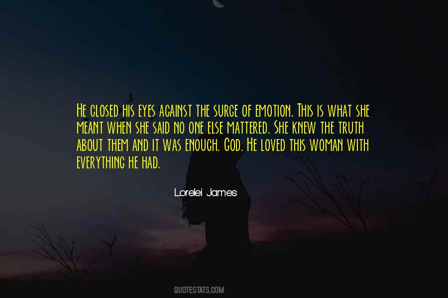 Lorelei James Quotes #1461897